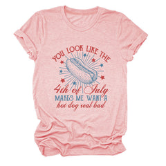 You Look Like The 4th Of July Unisex T Shirt
