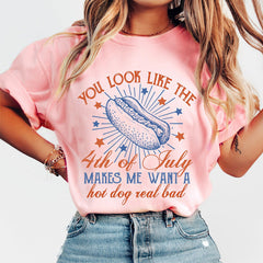 You Look Like The 4th Of July Unisex T Shirt